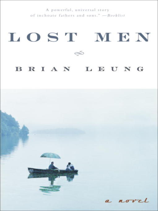Title details for Lost Men by Brian Leung - Wait list
